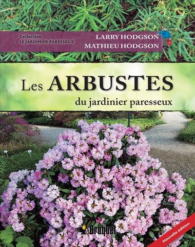 ARBUSTES DU JARDINIER PARESSEUX N.E.