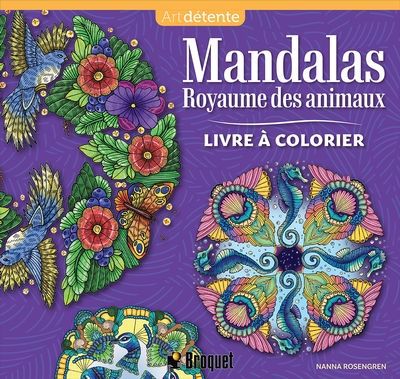 MANDALAS ROYAUME DES ANIMAUX | LIVRE À COLORIER