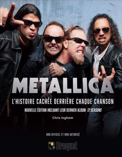 METALLICA L'HISTOIRE CACHEE DERRIERE CHAQUE CHANSON N.E.