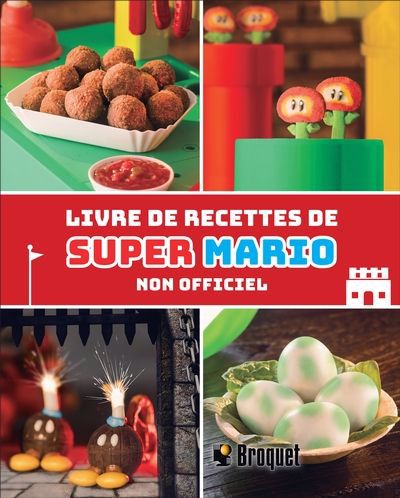 LIVRE DE RECETTES DE SUPER MARIO