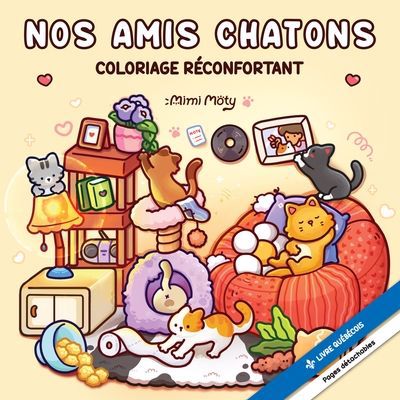 NOS AMIS CHATONS  COLORIAGE RECONFORTANT