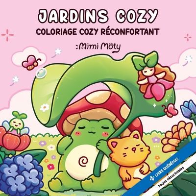 COLORIAGE COZY RECONFORTANT - JARDINS COZY  