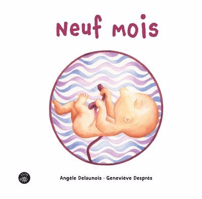 NEUF MOIS                             NE