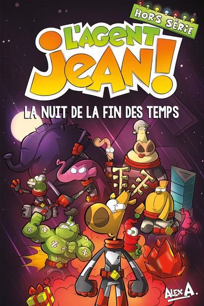 AGENT JEAN! HS -NUIT DE LA FIN DES TEMPS