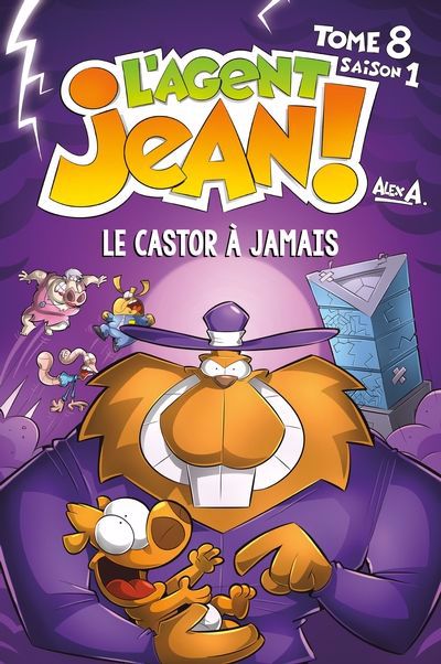 AGENT JEAN! S1T8 -LE CASTOR A JAMAIS