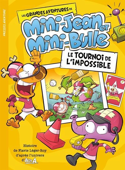 TOURNOI DE L'IMPOSSIBLE : LES GRANDES AVENTURES DE MINI-JEAN