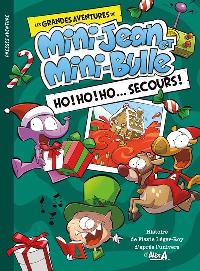 GRANDES AVENTURES DE MINI-JEAN ET MINI-BULLE : HO! HO! HO..