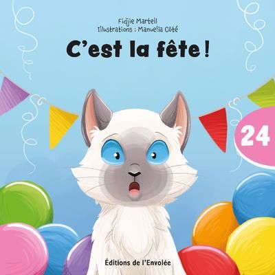 C'EST PARTI, JE LIS ! 24  C'EST LA FETE !