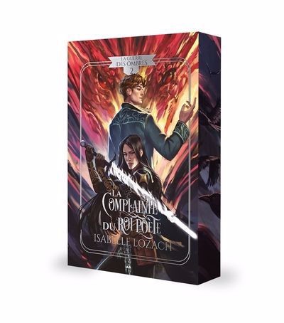 GUERRE DES OMBRES T.02 LA COMPLAINTE DU ROI POETE