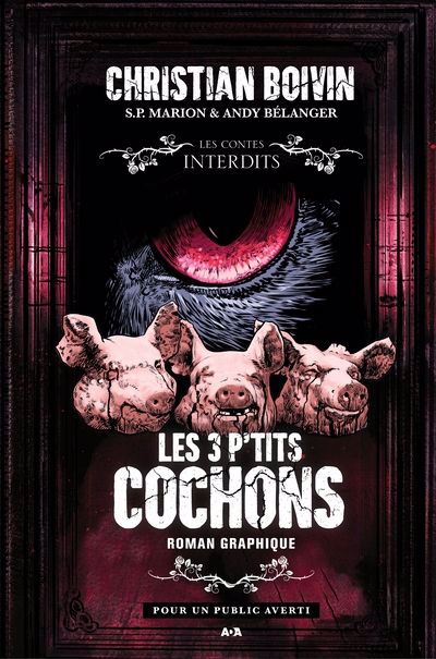3 P'TITS COCHONS  ROMAN GRAPHIQUE