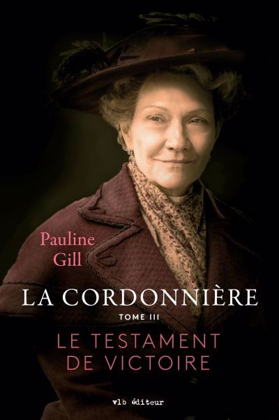 CORDONNIERE T03 -LE TESTAMENT DE VICTOIRE