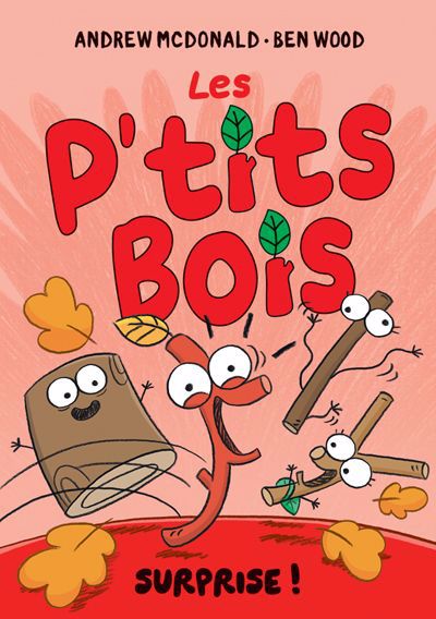 P'tits bois 03 Surprise!