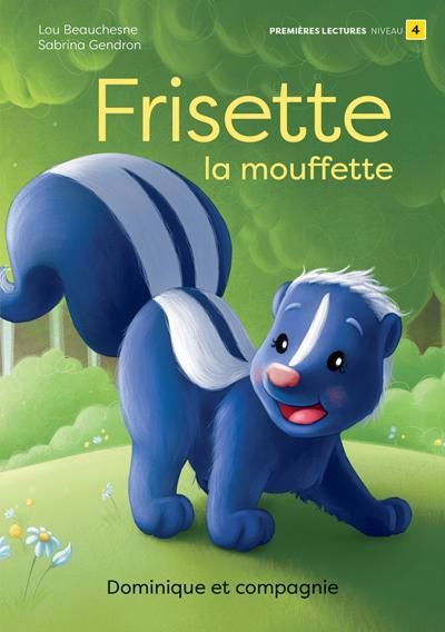 UNE HISTOIRE A LA FOIS : FRISETTE LA MOUFFETTE (NIV.4)