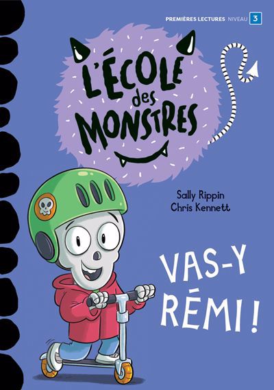 VAS-Y REMI!-LECOLE DES MONSTRES