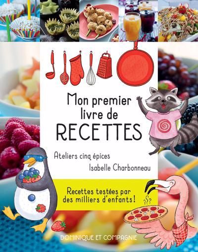 MON PREMIER LIVRE DE RECETTES