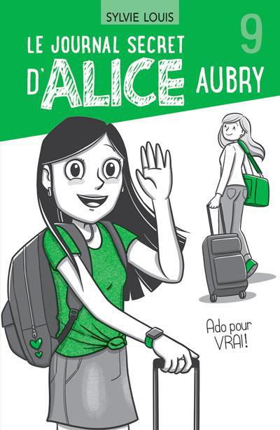 JOURNAL SECRET D'ALICE AUBRY T09