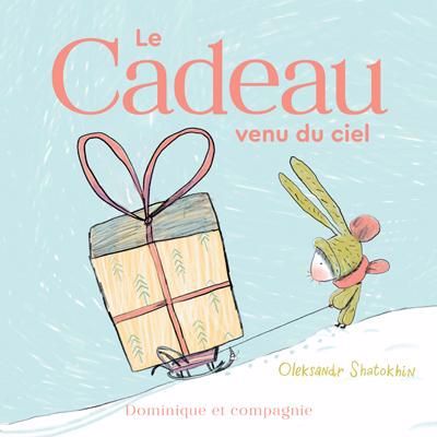 CADEAU VENU DU CIEL