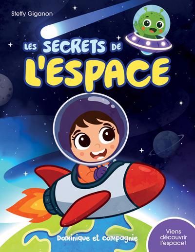 SECRETS DE L'ESPACE