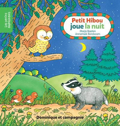 PETIT HIBOU JOUE LA NUIT