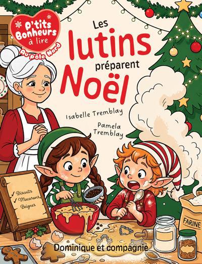 LUTINS PREPARENT NOEL