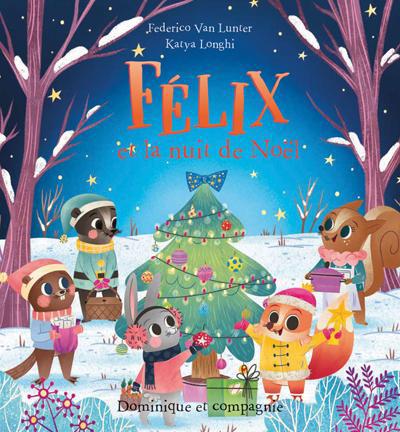 FELIX ET LA NUIT DE NOEL