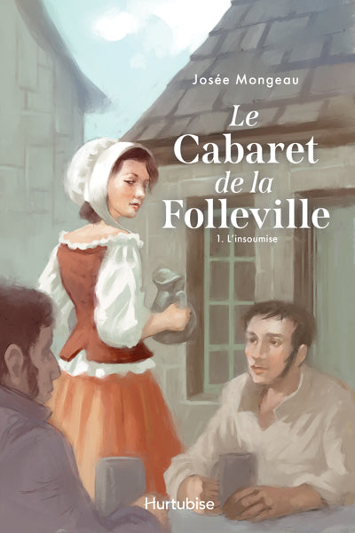 CABARET DE LA FOLLEVILLE - TOME 1