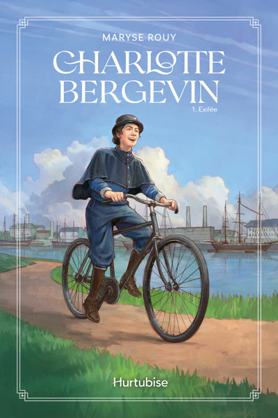 CHARLOTTE BERGEVIN - TOME 1