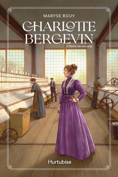 CHARLOTTE BERGEVIN - TOME 2