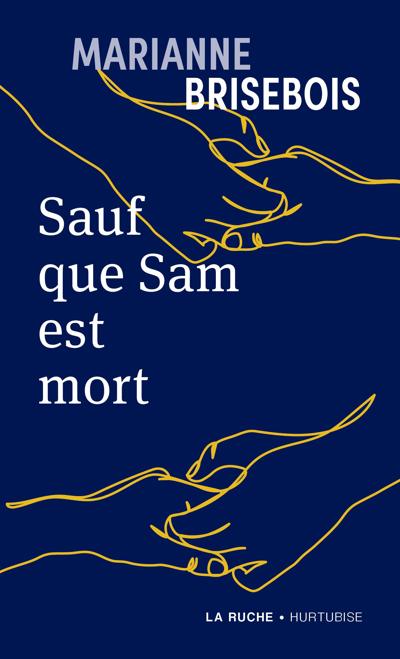 SAUF QUE SAM EST MORT