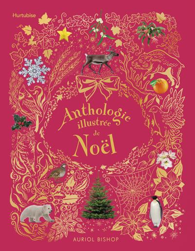 ANTHOLOGIE ILLUSTREE DE NOEL