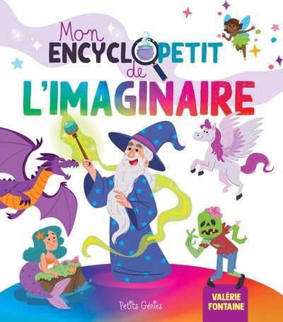 MON ENCYCLOPETIT DE L'IMAGINAIRE