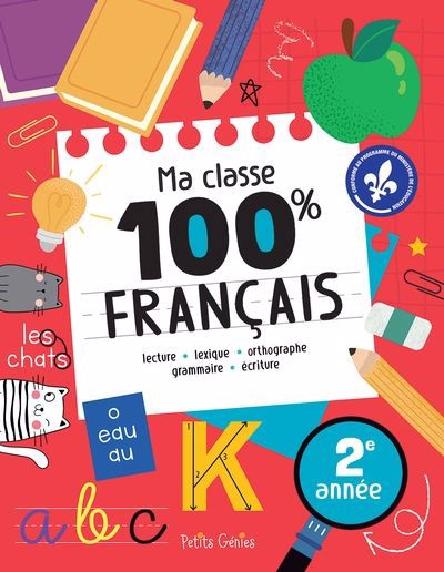 MA CLASSE 100% FRANCAIS  2E ANNEE