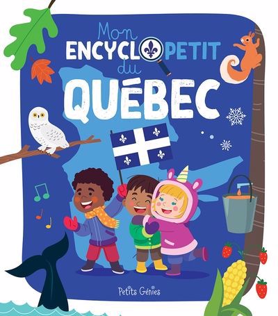 MON ENCYCLOPETIT DU QUEBEC