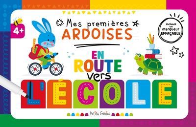 EN ROUTE VERS L'ECOLE  MES PREMIERES ARDOISES