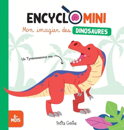 MON IMAGIER DES DINOSAURES