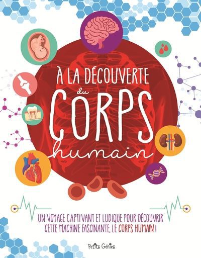 A LA DECOUVERTE DU CORPS HUMAIN