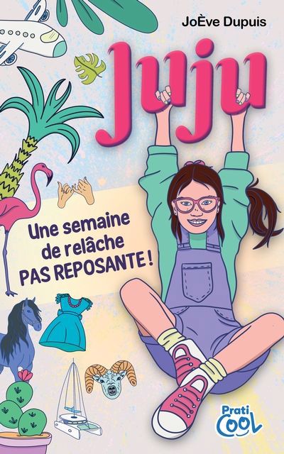 JUJU -SEMAINE DE RELACHE PAS REPOSANTE