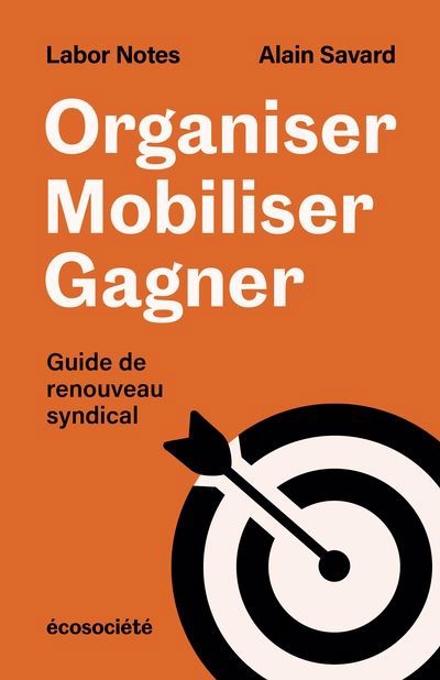 ORGANISER, MOBILISER, GAGNER