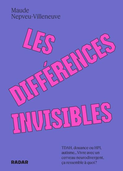 DIFFERENCES INVISIBLES (TDAH AUTISME)