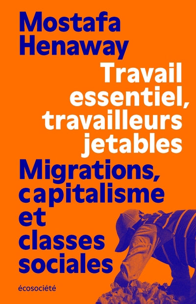 TRAVAIL ESSENTIEL, TRAVAILLEURS JETABLES