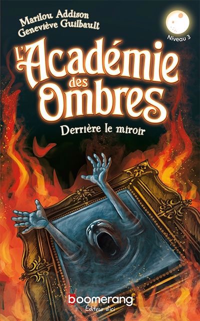 ACADEMIE DES OMBRES   DERRIERE LE MIROIR  NIVEAU 3
