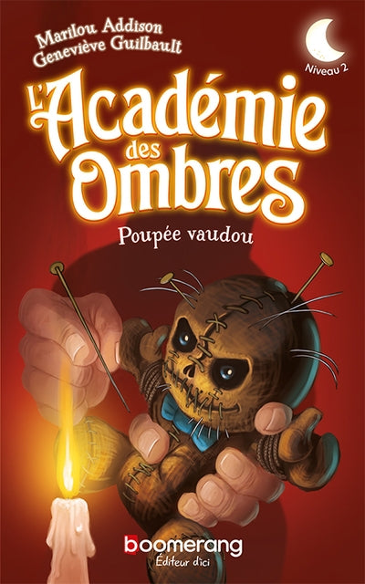 ACADEMIE DES OMBRES -  POUPEE VAUDOU  NIVEAU 2