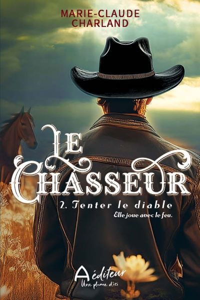 CHASSEUR  02  TENTER LE DIABLE
