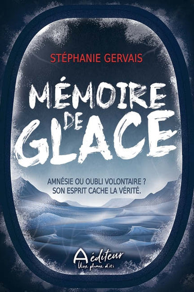 MEMOIRE DE GLACE
