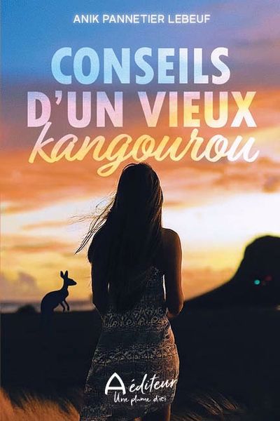 CONSEILS D'UN VIEUX KANGOUROU