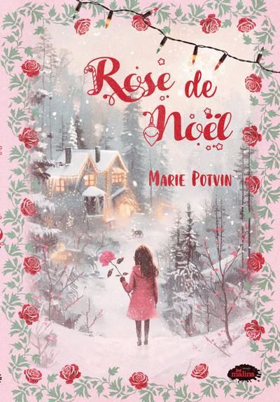 ROSE DE NOEL