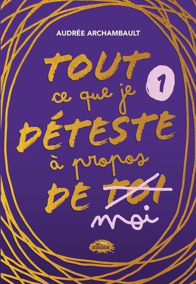 TOUT CE QUE JE DETESTE A PROPOS DE MOI 01