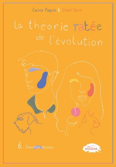 THEORIE RATEE DE L'EVOLUTION LA 06  EDUCATION PHYSIQUE