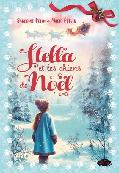 STELLA ET LES CHIENS DE NOEL