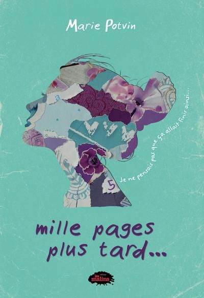 Mille pages plus tard 05 : Je ne peux pas croire que ça va finir